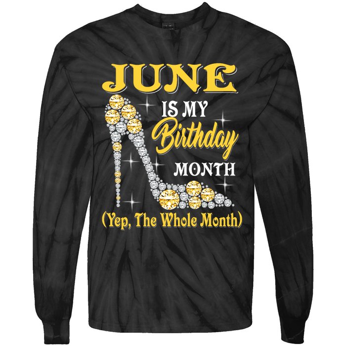 June Is My Birthday Month The Whole Month Girl High Heels  Tie-Dye Long Sleeve Shirt