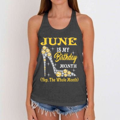 June Is My Birthday Month The Whole Month Girl High Heels  Women's Knotted Racerback Tank