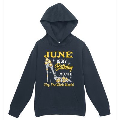 June Is My Birthday Month The Whole Month Girl High Heels  Urban Pullover Hoodie