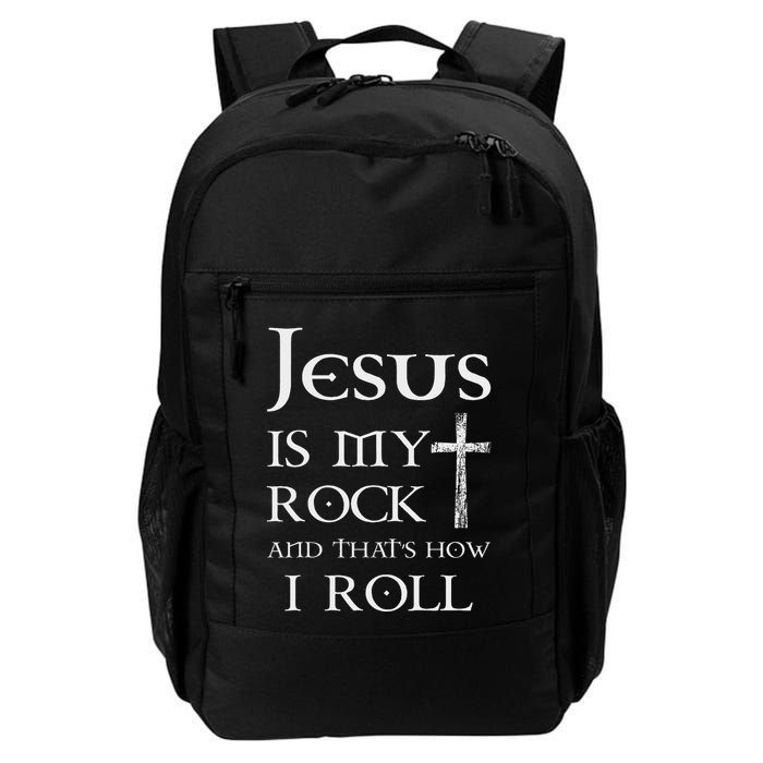 Jesus Is My Rock And That’S How I Roll Backpack