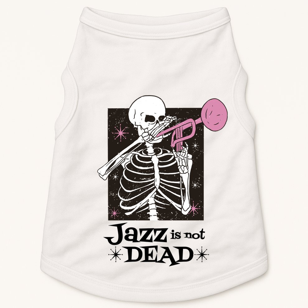 Jazz Is Not Dead Skeleton Doggie Tank