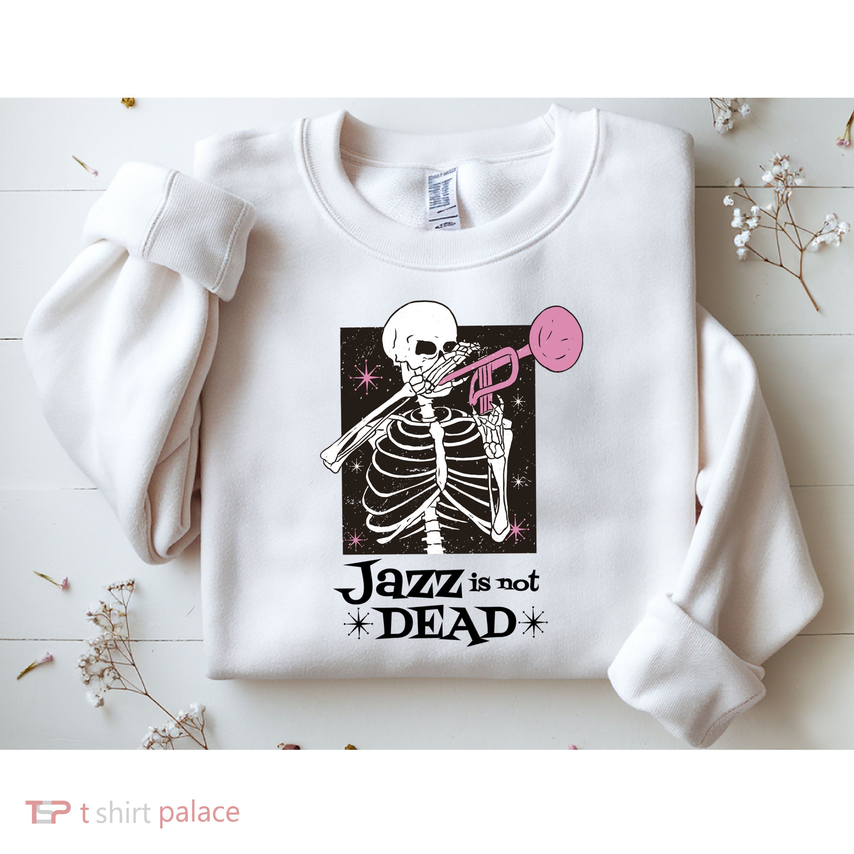 Jazz Is Not Dead Skeleton Sweatshirt
