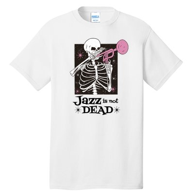 Jazz Is Not Dead Skeleton Tall T-Shirt