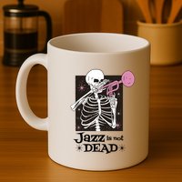 Jazz Is Not Dead Skeleton Mug