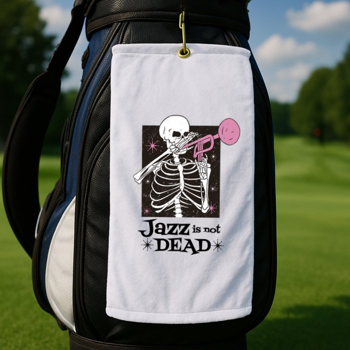 Jazz Is Not Dead Skeleton Golf Towel