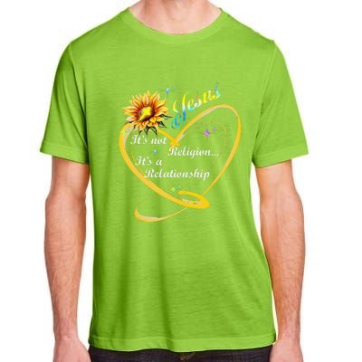 Jesus Its Not A Religion Its A Relationship Sunflower Art Adult ChromaSoft Performance T-Shirt