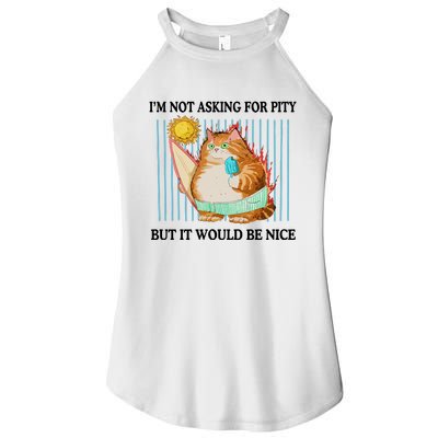 Jmcgg IM Not Asking For Pity But It Would Be Nice Women’s Perfect Tri Rocker Tank