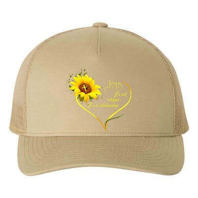 Jesus Its Not A Religion Its A Relationship Sunflower Art Short Sleeve Yupoong Adult 5-Panel Trucker Hat