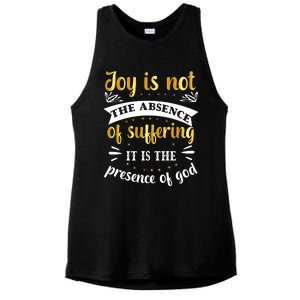 Joy Is Not Absence Faith T Ladies PosiCharge Tri-Blend Wicking Tank