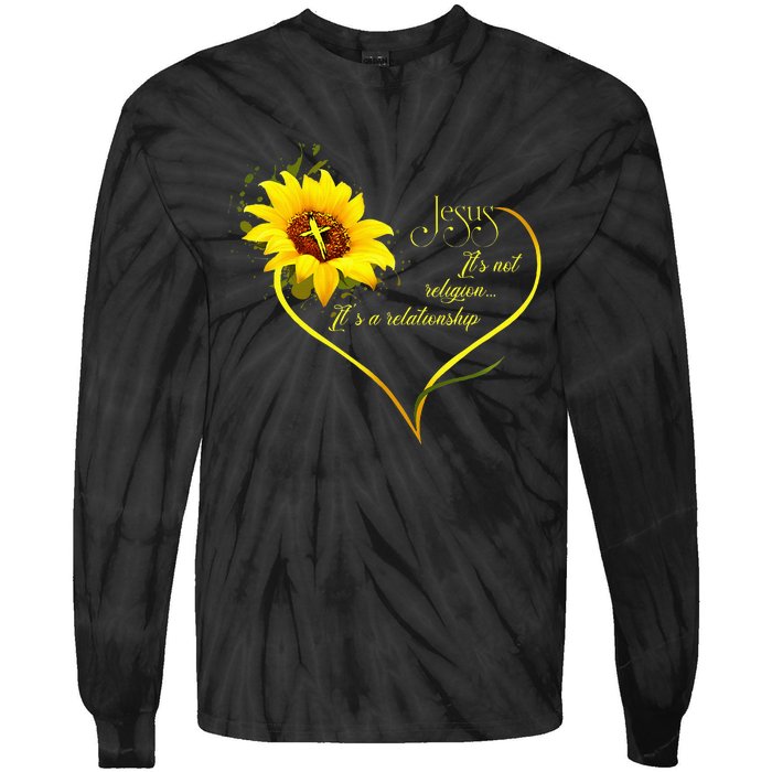 Jesus ItS Not A Religion ItS A Relationship Sunflower Tie-Dye Long Sleeve Shirt