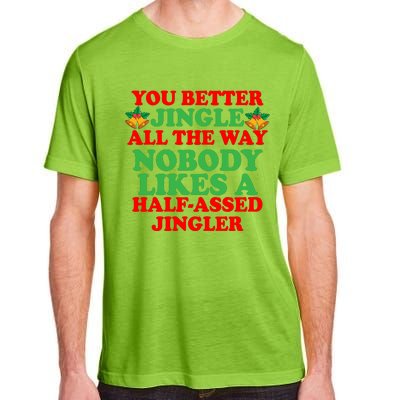 Jingle All the way Adult ChromaSoft Performance T-Shirt