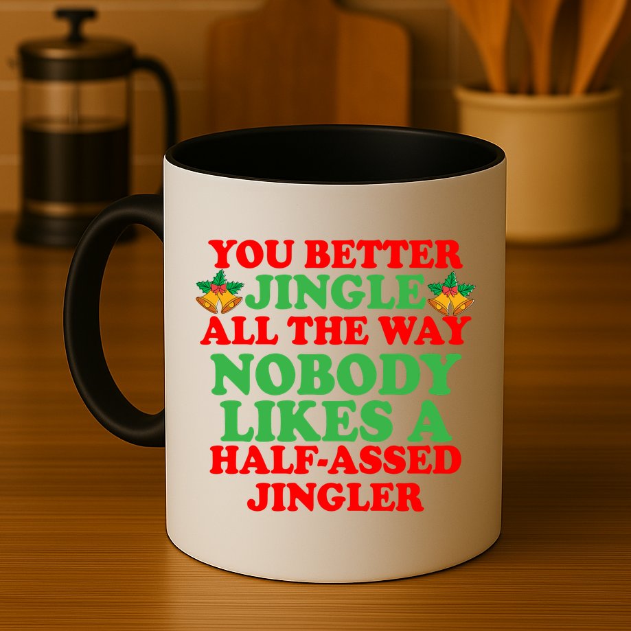 Jingle All the way Mug