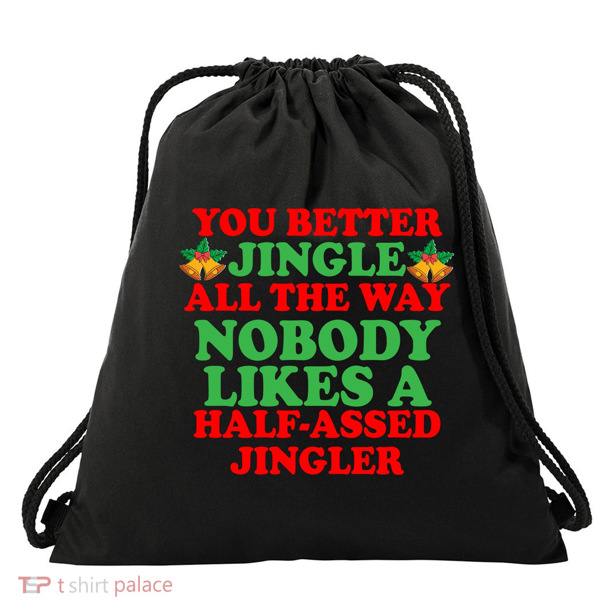 Jingle All the way Drawstring Bag