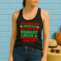 Jingle All the way Womens Tank Top
