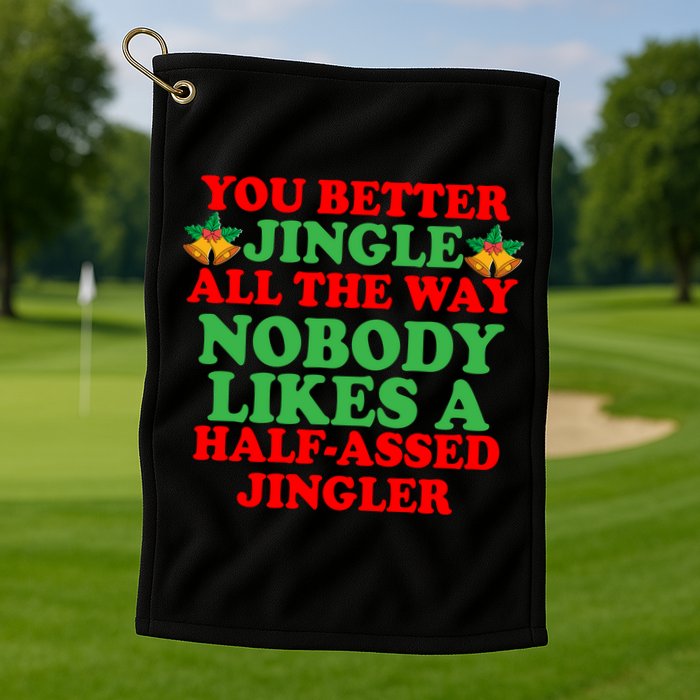 Jingle All the way Golf Towel
