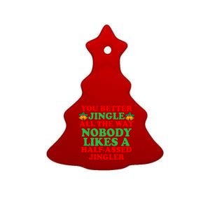 Jingle All the way Ceramic Tree Ornament