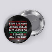 Jingle Bells All The Way Button