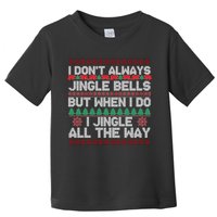 Jingle Bells All The Way Toddler T-Shirt