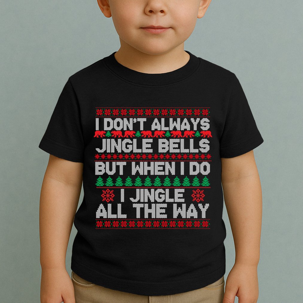 Jingle Bells All The Way Toddler T-Shirt