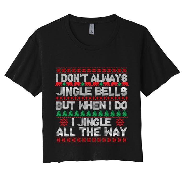 Jingle Bells All The Way Women's Crop Top Tee