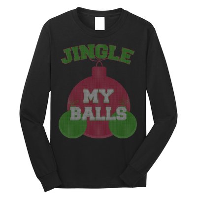 Jingle My Balls Funny X-Mas Long Sleeve Shirt