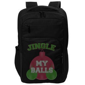 Jingle My Balls Funny X-Mas Impact Tech Backpack