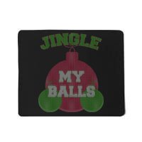 Jingle My Balls Funny X-Mas Mousepad