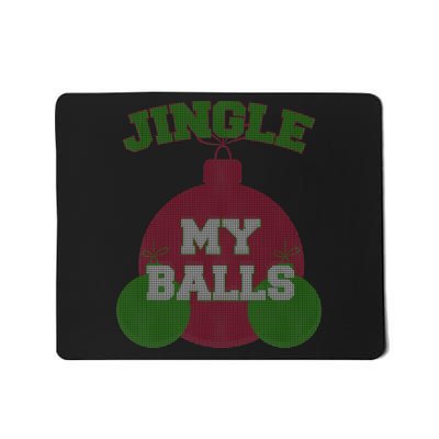 Jingle My Balls Funny X-Mas Mousepad