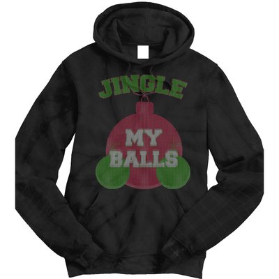 Jingle My Balls Funny X-Mas Tie Dye Hoodie