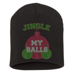 Jingle My Balls Funny X-Mas Short Acrylic Beanie