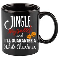Jingle My Bells For White Christmas 11oz C Handle Ceramic Mug