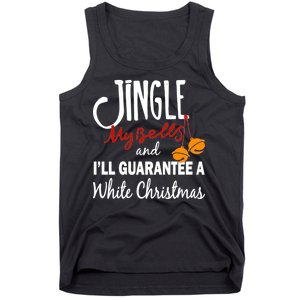 Jingle My Bells For White Christmas Tank Top