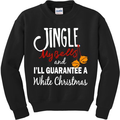 Jingle My Bells For White Christmas Kids Sweatshirt