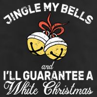 Jingle My Bells Guarantee A White Christmas  Cool Comfort Performance Bucket Hat