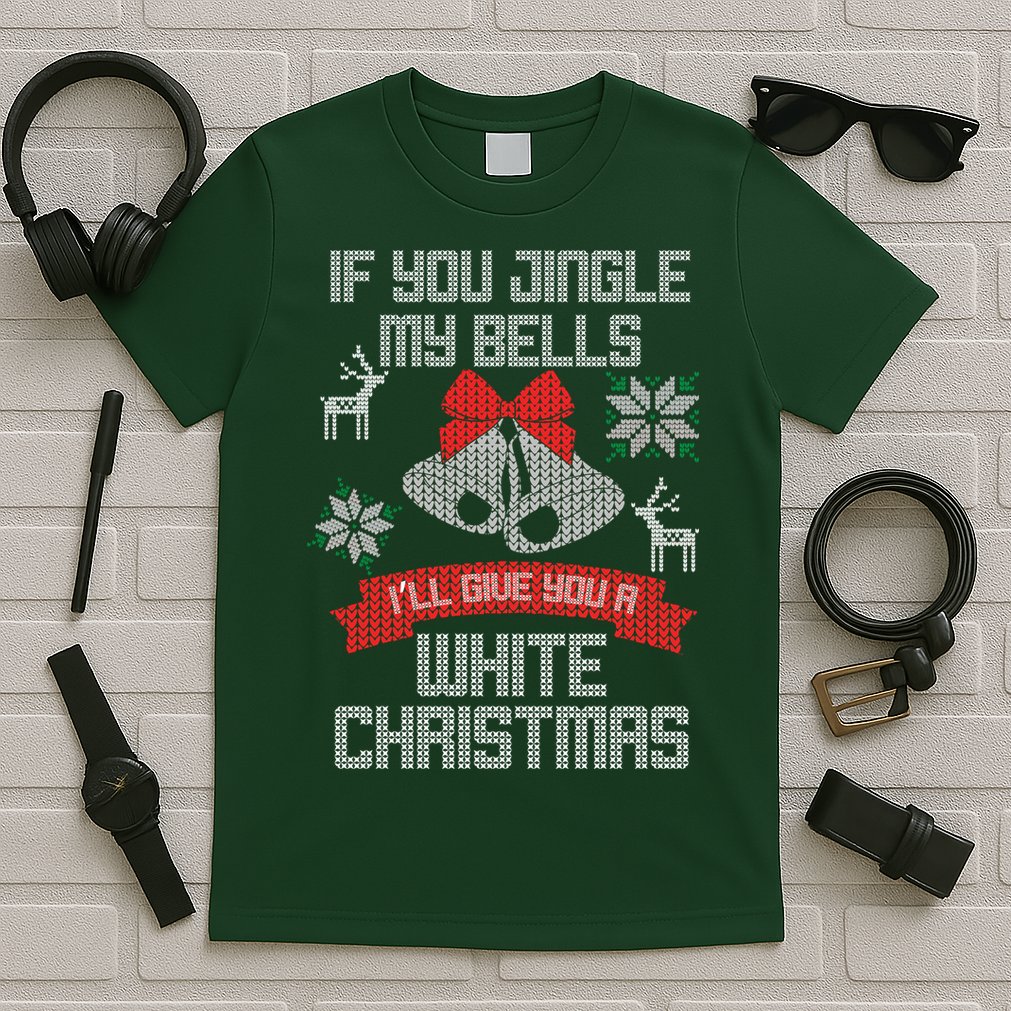 Jingle My Bells X-Mas Ugly Christmas T-Shirt