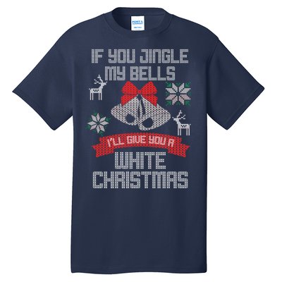 Jingle My Bells X-Mas Ugly Christmas Tall T-Shirt