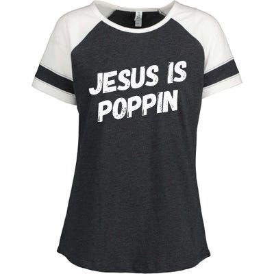 Jesus Is Poppin Funny Christian Jesus Lover Faith Lord Enza Ladies Jersey Colorblock Tee