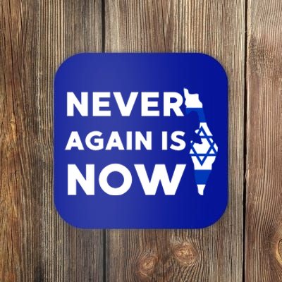 Jewish Israel Pride Am Yisrael Chai Never Again Is Now Coaster