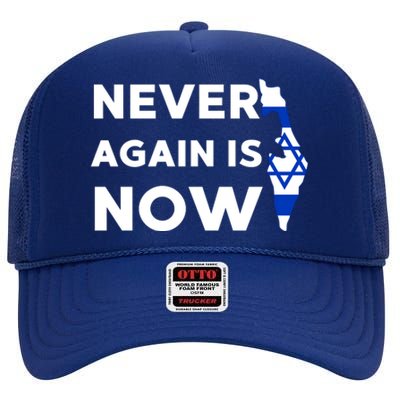 Jewish Israel Pride Am Yisrael Chai Never Again Is Now High Crown Mesh Back Trucker Hat