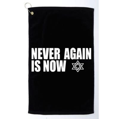 Jewish Israel Pride Am Yisrael Chai Never Again Is Now Platinum Collection Golf Towel