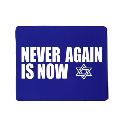 Jewish Israel Pride Am Yisrael Chai Never Again Is Now Mousepad