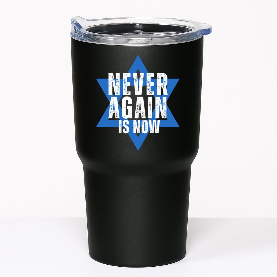 Jewish Israel Pride Am Yisrael Chai Never Again Is Now Tumbler
