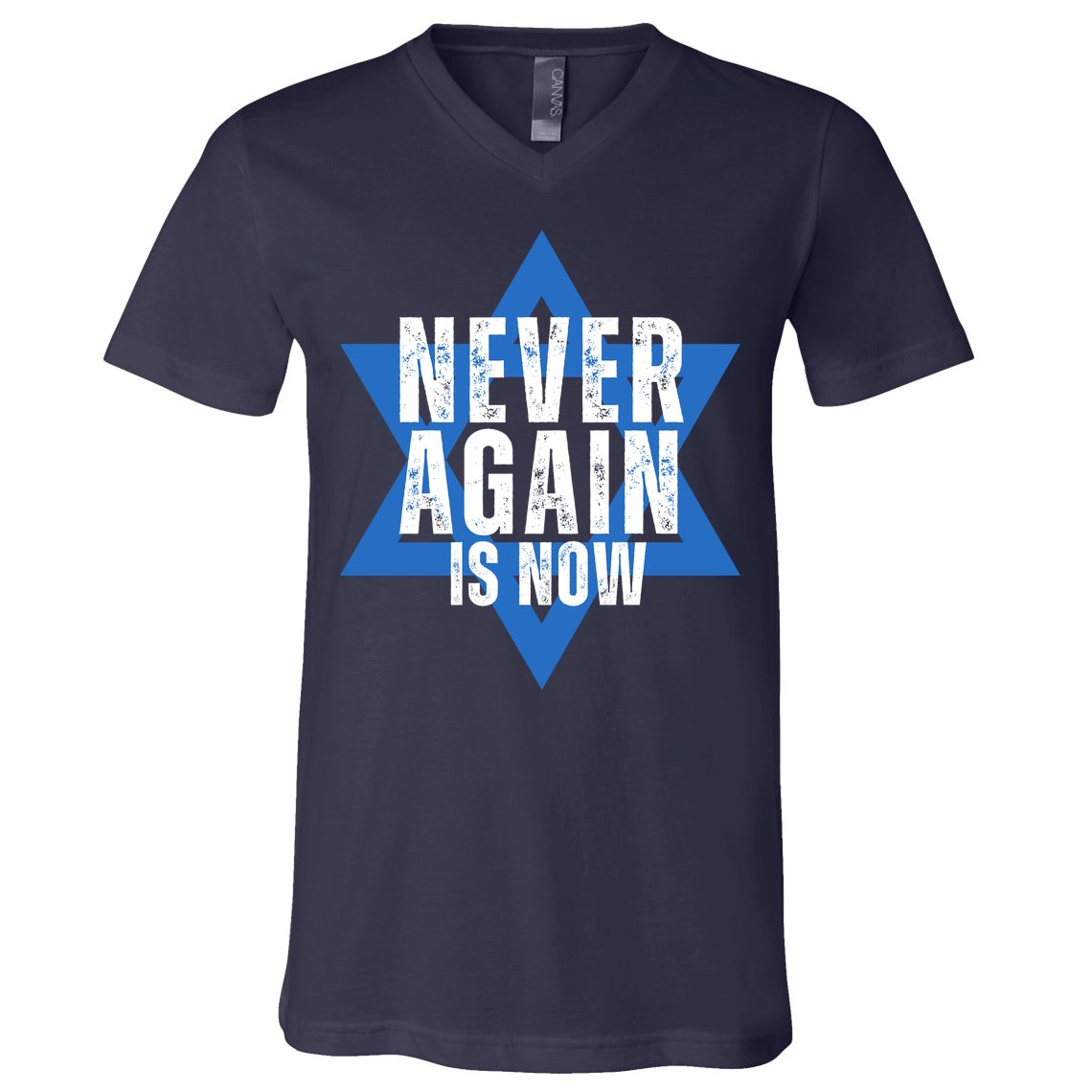 Jewish Israel Pride Am Yisrael Chai Never Again Is Now V-Neck T-Shirt