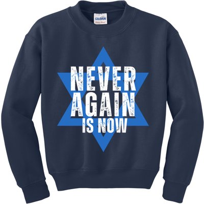 Jewish Israel Pride Am Yisrael Chai Never Again Is Now Kids Sweatshirt
