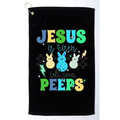 Jesus Is Risen Tell Your Peeps Platinum Collection Golf Towel