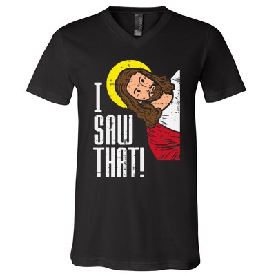 Jesus I Saw That Religious God Faith Christian V-Neck T-Shirt