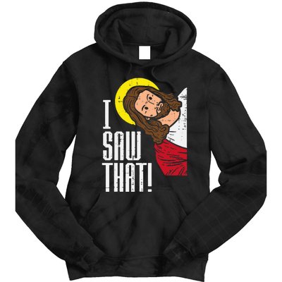 Jesus I Saw That Religious God Faith Christian Tie Dye Hoodie