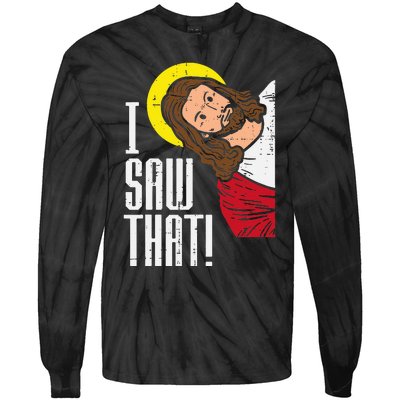 Jesus I Saw That Religious God Faith Christian Tie-Dye Long Sleeve Shirt