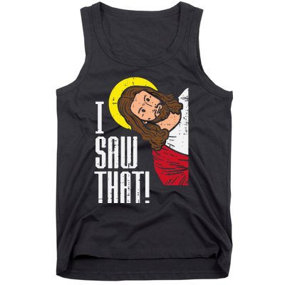 Jesus I Saw That Religious God Faith Christian Tank Top