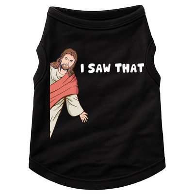 Jesus I Saw That Doggie Tank